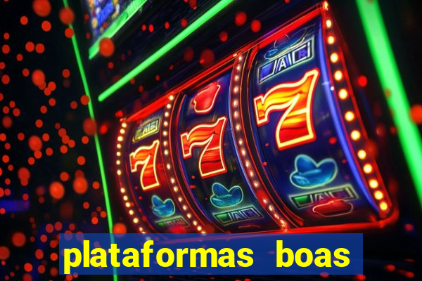 plataformas boas para jogar fortune tiger